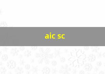 aic sc